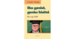 Okos-gyerekek-gyerekes-felnőttek_Könyv Guru