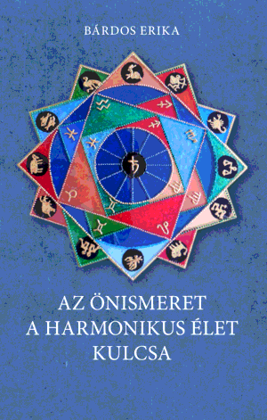 Bárdos Erika Asztrológia kézikönyv. Ad Librum Kiadó, 2016