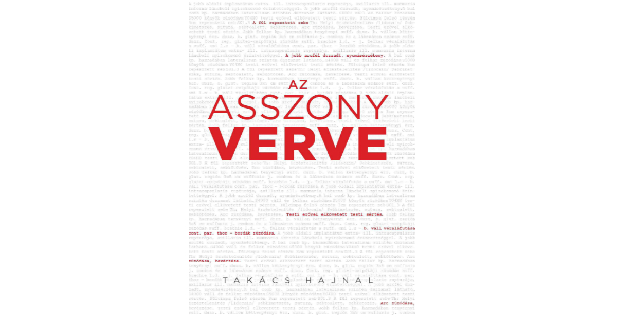 Takács Hajnal: Az asszony verve