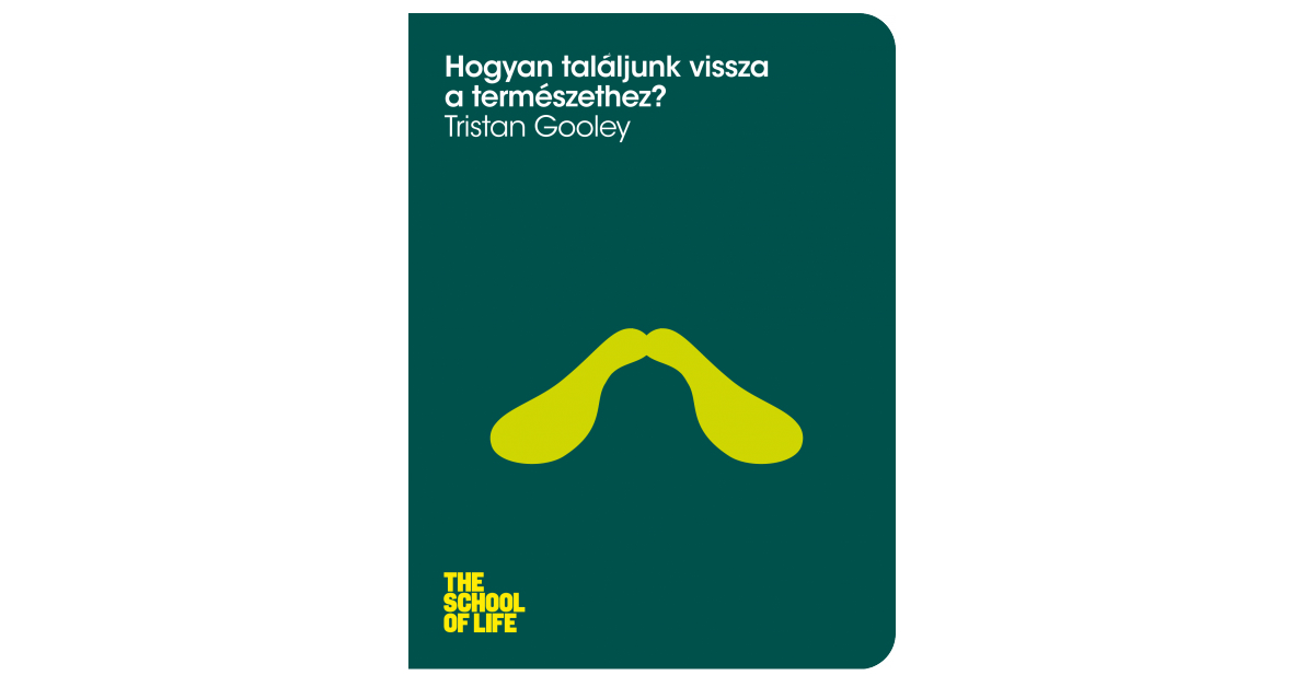 Tristan Gooley: Hogyan találjunk vissza a természethez?