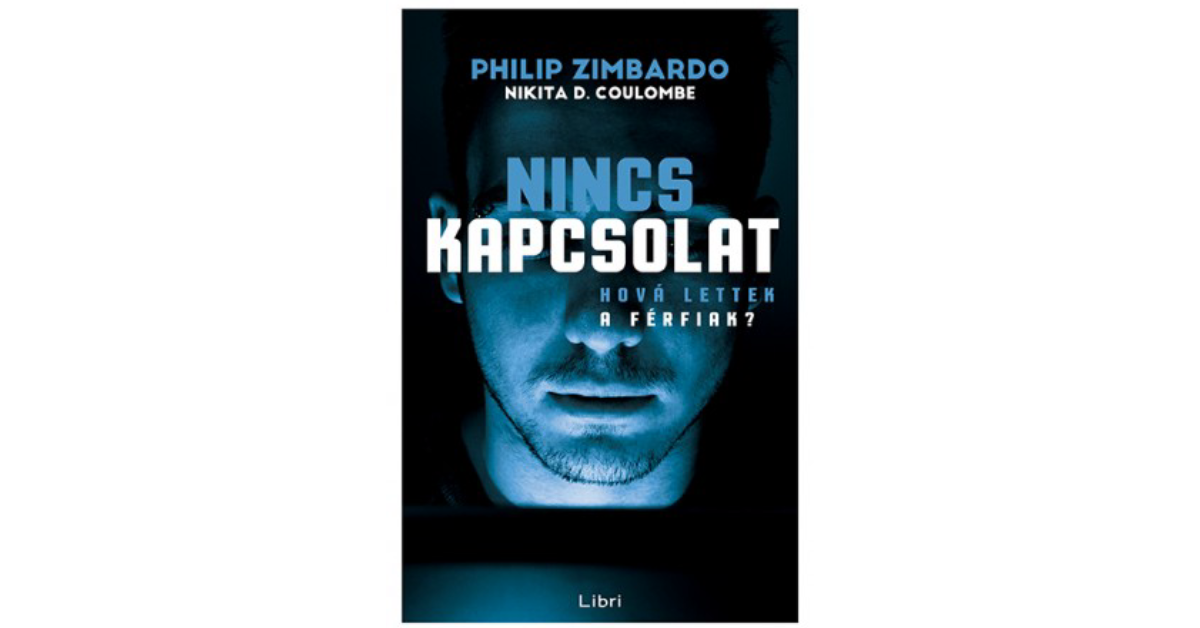 Zimbardo - Coulombe: Nincs kapcsolat