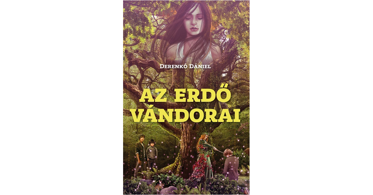 Ízelítő / Az erdő vándorai