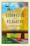 szörnyeteg vagy példakép borító