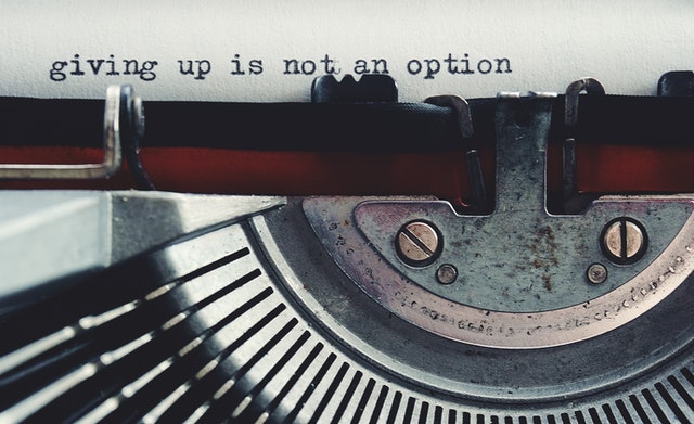 írógép "giving up is not an option"