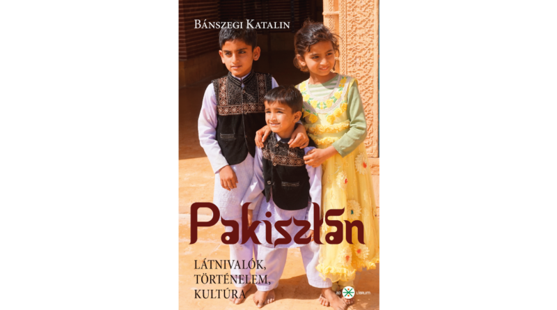 Bánszegi_Katalin-Pakisztán_cover_ebook_1