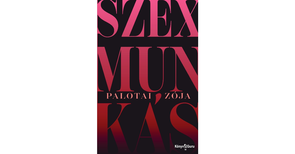 Palotai_Zoja-Szexmunkas_1