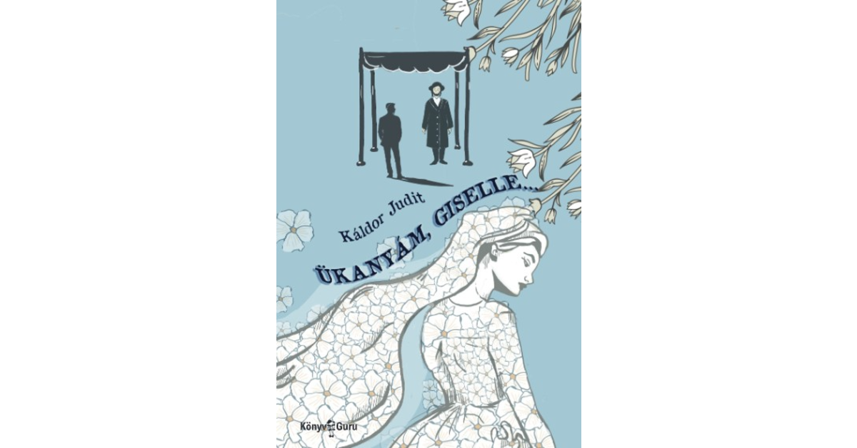 Káldor Judit: Ükanyám, Giselle